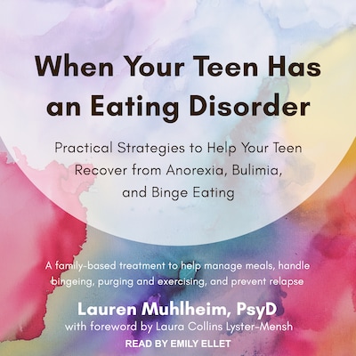 When Your Teen Has an Eating Disorder