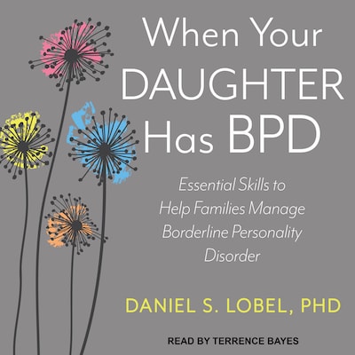 When Your Daughter Has BPD