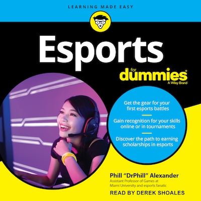 Esports For Dummies