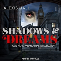 Shadows & Dreams