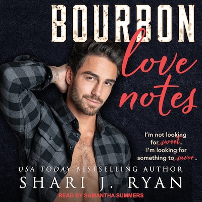 Bourbon Love Notes