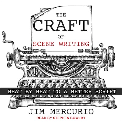 The Craft of Scene Writing