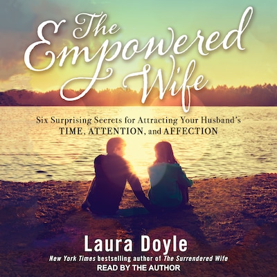 The Empowered Wife