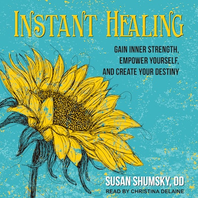 Instant Healing