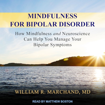 Mindfulness for Bipolar Disorder