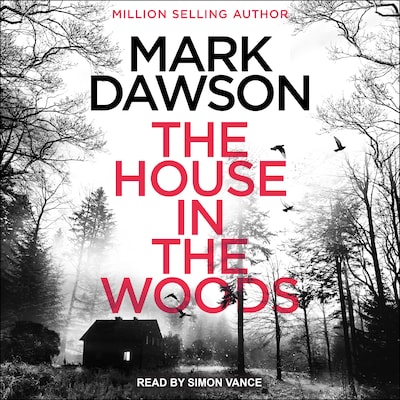 The House in the Woods