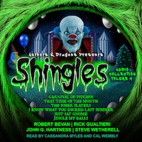 Shingles Audio Collection Volume 4