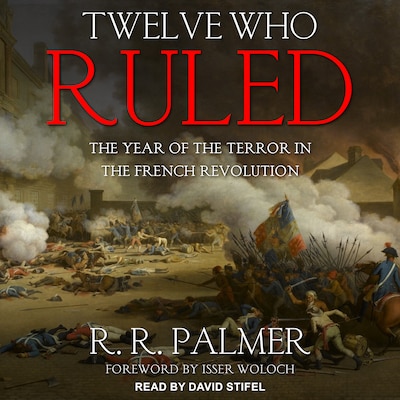 Twelve Who Ruled