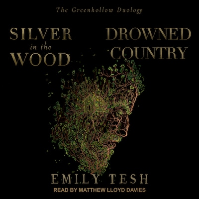Silver in the Wood & Drowned Country
