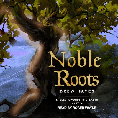 Noble Roots