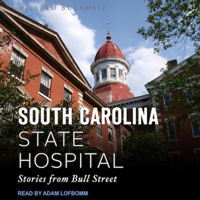 The South Carolina State Hospital