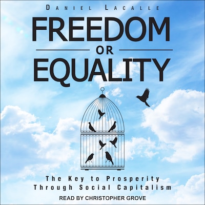 Freedom or Equality