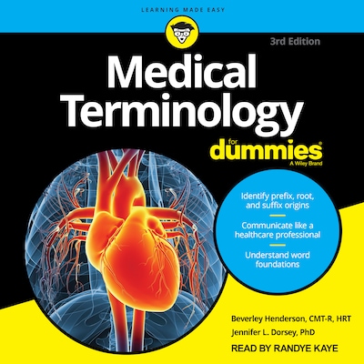 Medical Terminology For Dummies