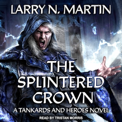 The Splintered Crown