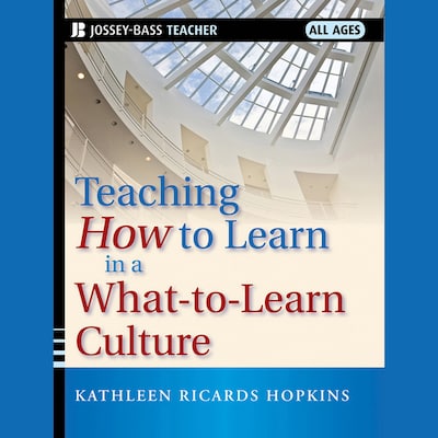 Teaching How to Learn in a What-to-Learn Culture