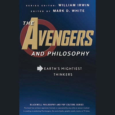 The Avengers and Philosophy
