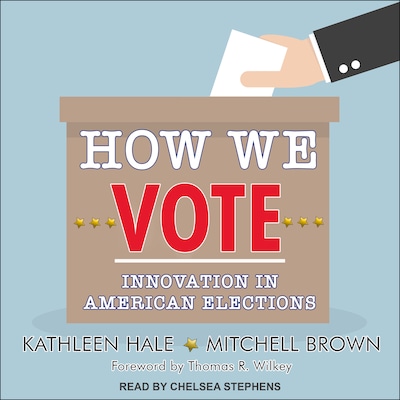 How We Vote