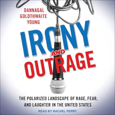 Irony and Outrage