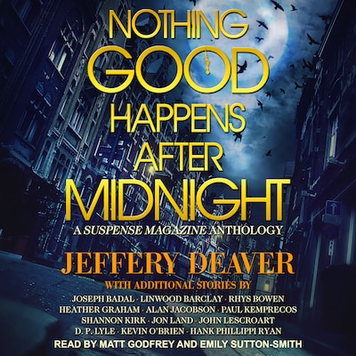Nothing Good Happens After Midnight