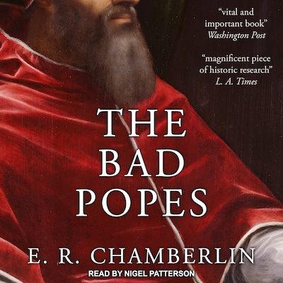 The Bad Popes