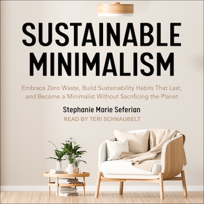 Sustainable Minimalism