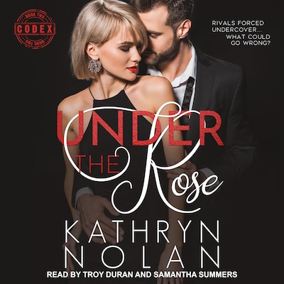 Under the Rose