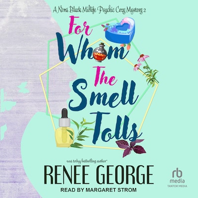 For Whom the Smell Tolls