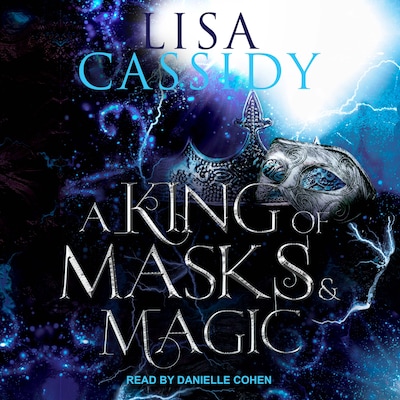 A King of Masks and Magic