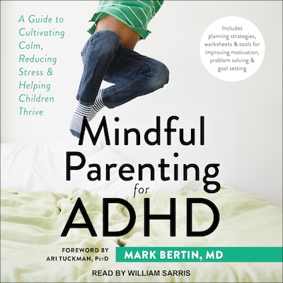 Mindful Parenting for ADHD