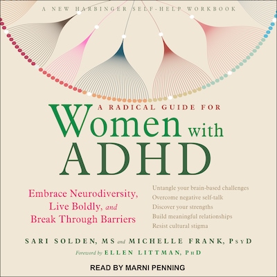A Radical Guide for Women with ADHD