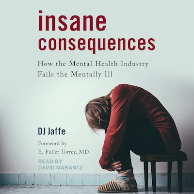 Insane Consequences