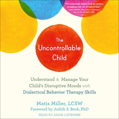 The Uncontrollable Child