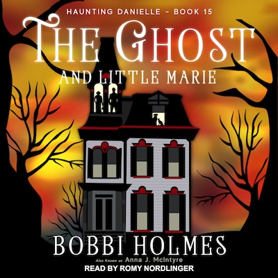 The Ghost and Little Marie