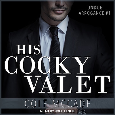 His Cocky Valet