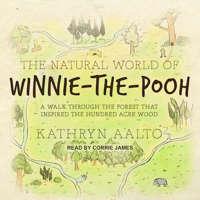 The Natural World of Winnie-the-Pooh