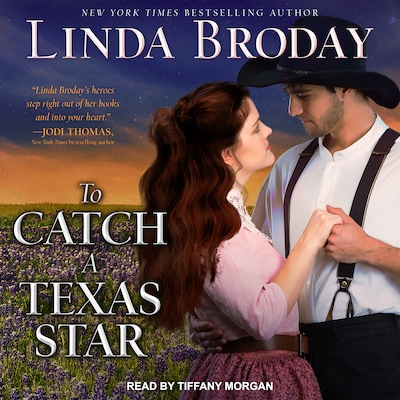 To Catch a Texas Star