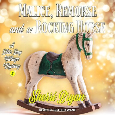 Malice, Remorse and a Rocking Horse