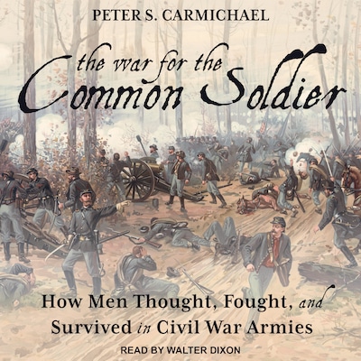 The War for the Common Soldier