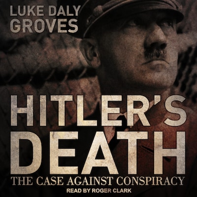 Hitler’s Death