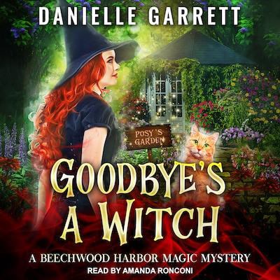 Goodbye’s a Witch