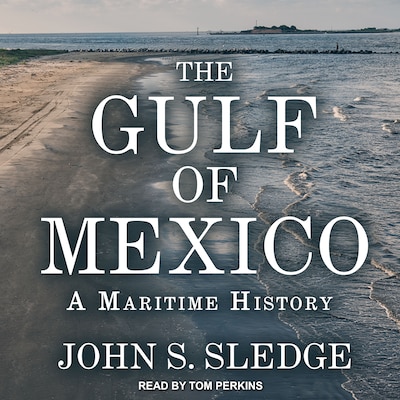The Gulf of Mexico