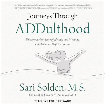Journeys Through ADDulthood