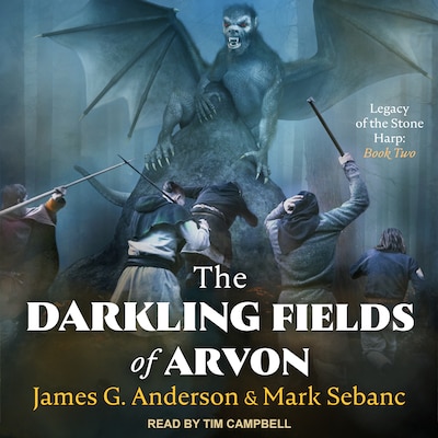 The Darkling Fields of Arvon