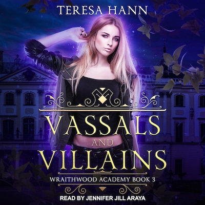 Vassals and Villains