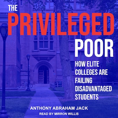 The Privileged Poor