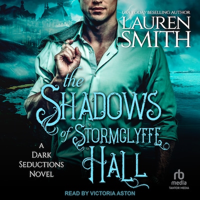 The Shadows of Stormclyffe Hall