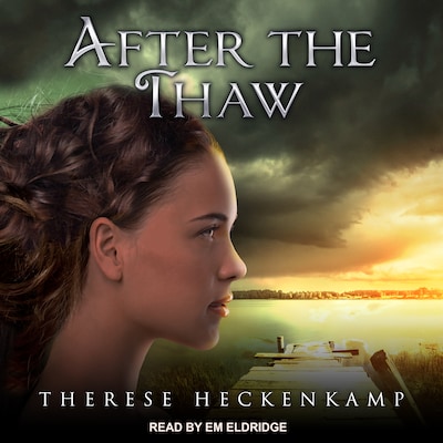 After the Thaw
