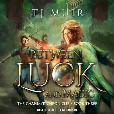 Between Luck and Magic