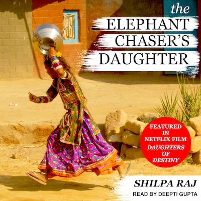 The Elephant Chaser's Daughter
