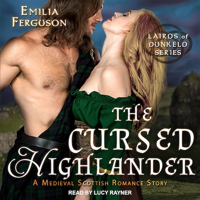 The Cursed Highlander
